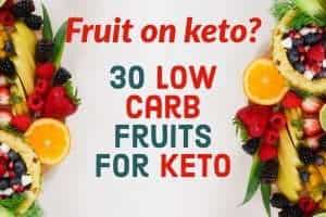 30 low carb fruits you can eat on a keto diet